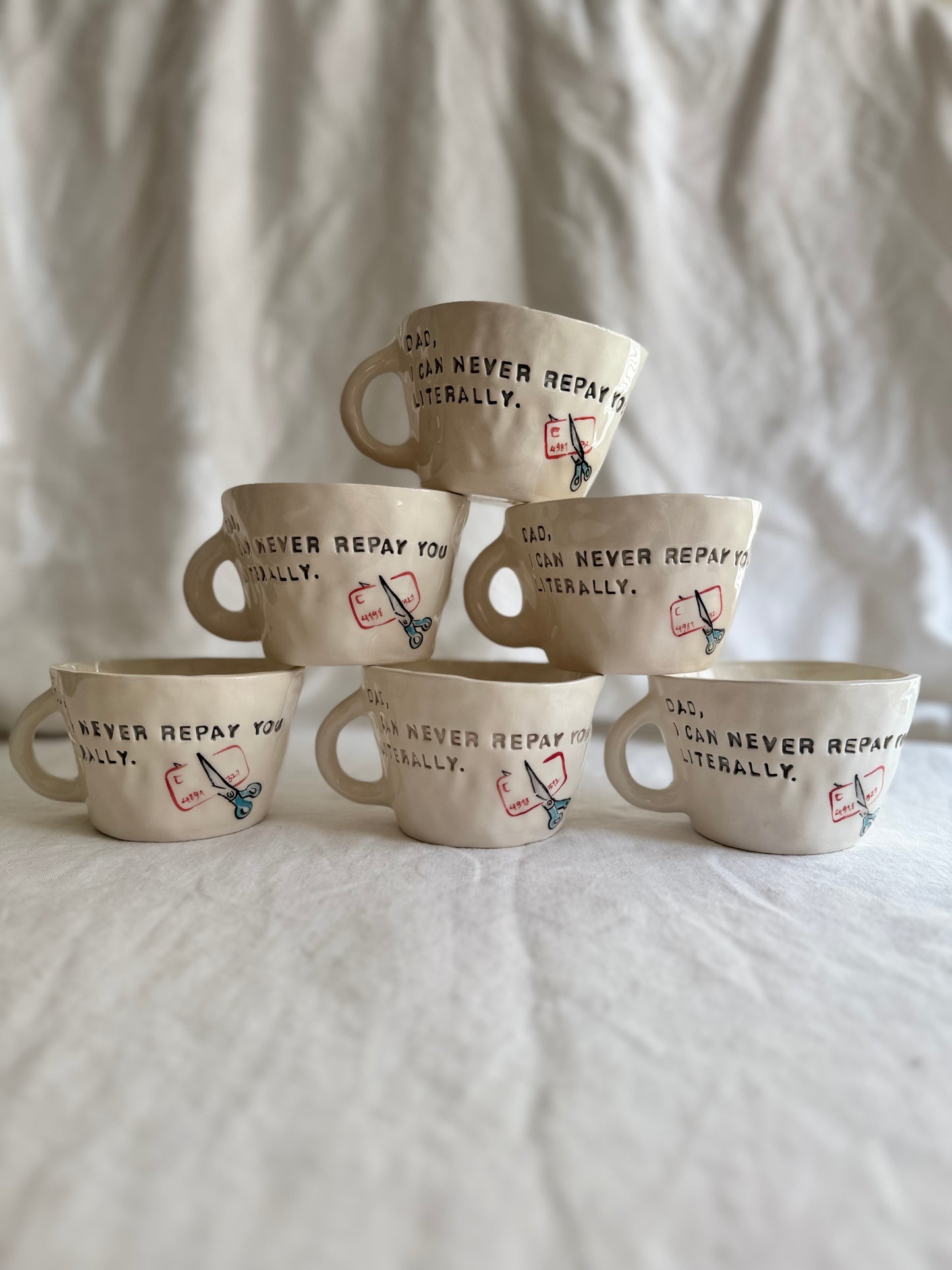 Mug “Dad, I can never repay you”