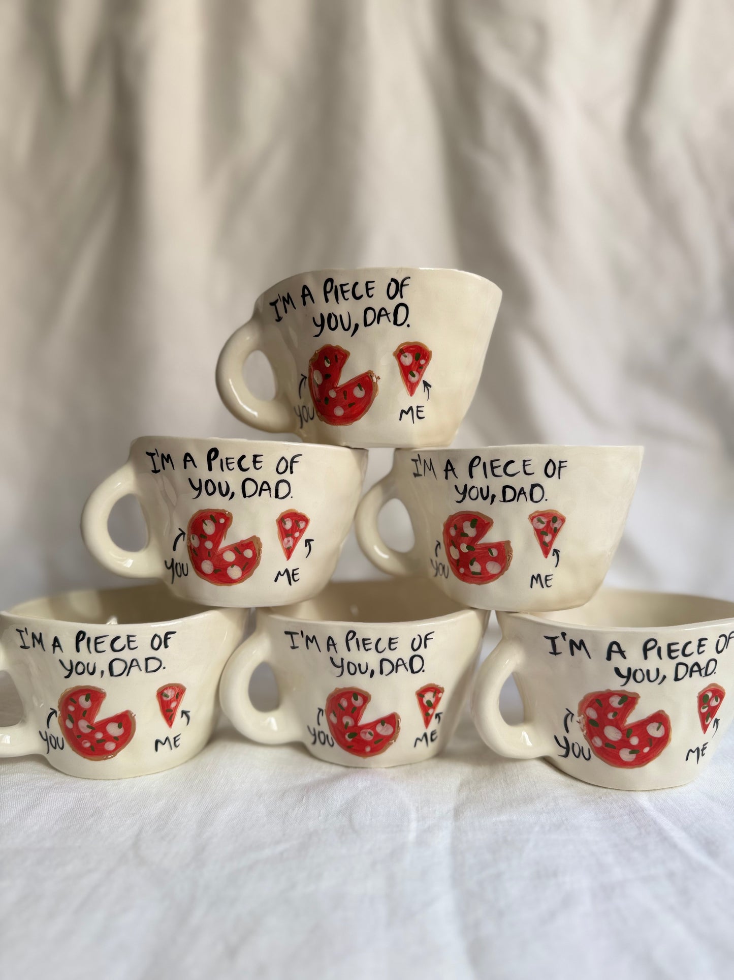 Mug “I’m a piece of you,dad”