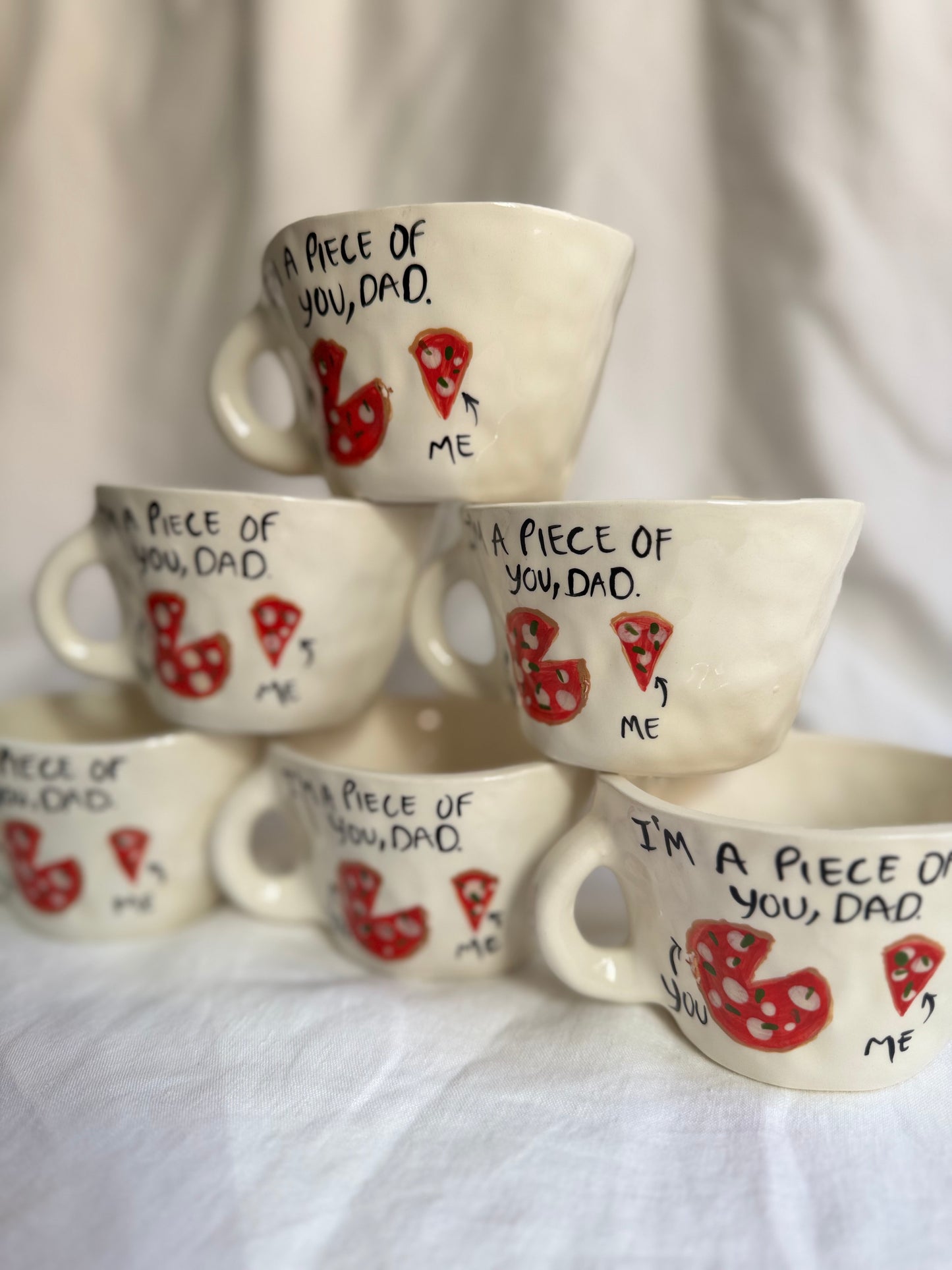 Mug “I’m a piece of you,dad”