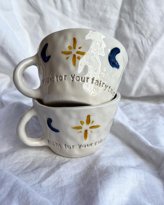 Mug “Fight for your fairytale”